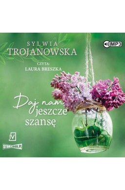 Daj nam jeszcze szansę audiobook