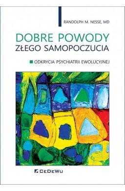 Dobre powody złego samopoczucia