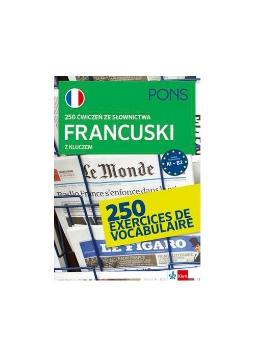 250 ćwiczeń z francuskiego. Słownictwo w.3