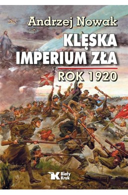 Klęska Imperium Zła. Rok 1920