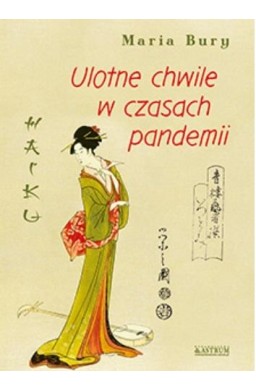 Haiku. Ulotne chwile w czasach pandemii