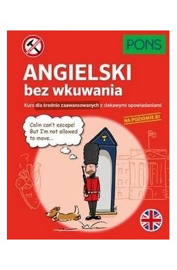 Angielski bez wkuwania B1 w.2