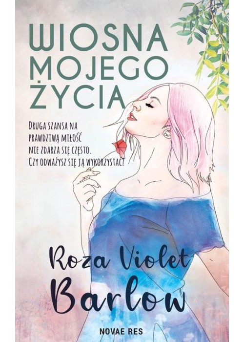 Wiosna mojego życia