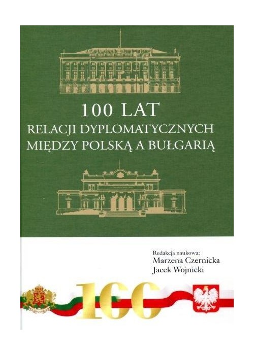 100 lat relacji dyplomatycznych między Polską...