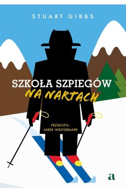 Szkoła szpiegów na nartach