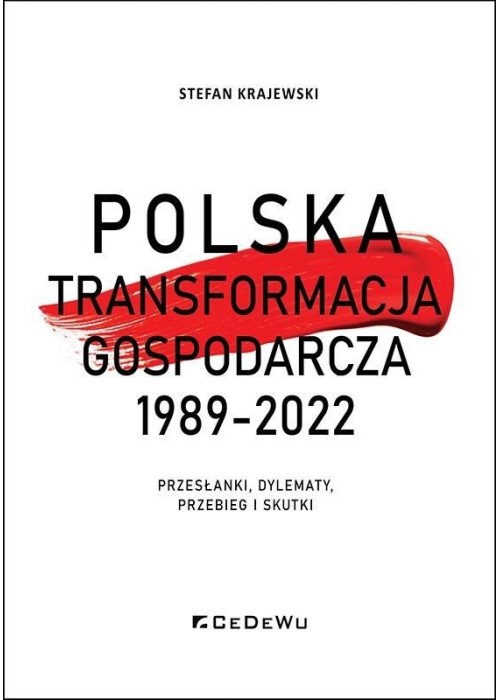Polska Transformacja Gospodarcza 1989 2022 Polska Księgarnia Tania Książka Uk 9536