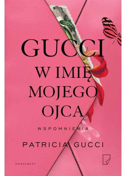 Gucci. W imię mojego ojca