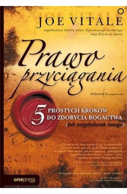 Prawo przyciągania. 5 prostych kroków do...