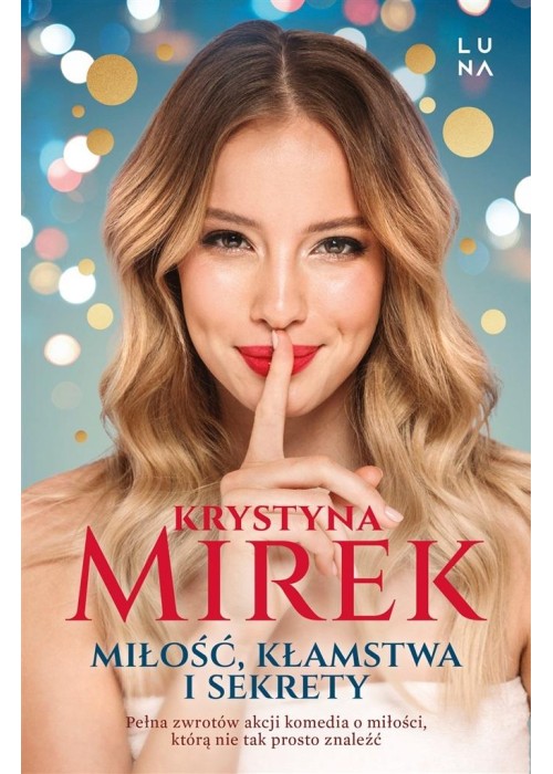 Miłość, kłamstwa i sekrety