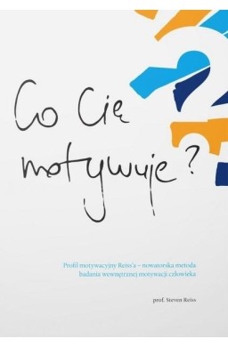 Co Cię Motywuje?