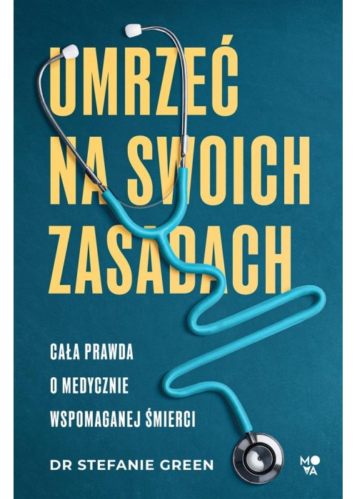 Umrzeć na swoich zasadach