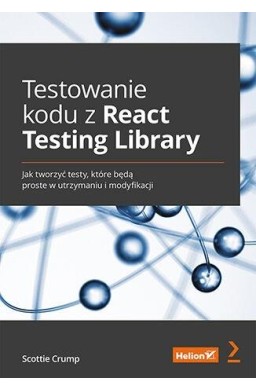 Testowanie kodu z React Testing Library