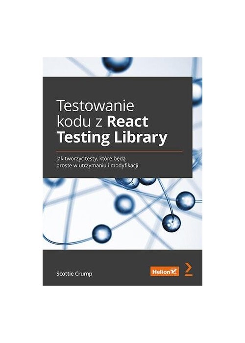 Testowanie kodu z React Testing Library