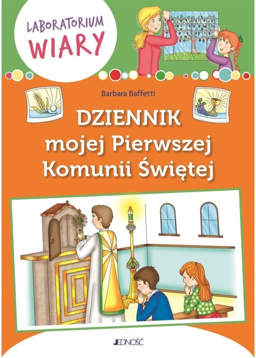 Dziennik mojej Pierwszej Komunii Świętej