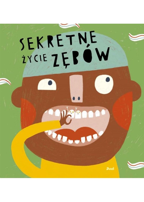 Sekretne życie zębów