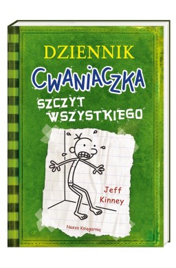 Dziennik cwaniaczka. Szczyt wszystkiego