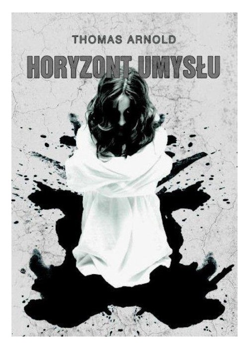 Horyzont umysłu (z autografem)