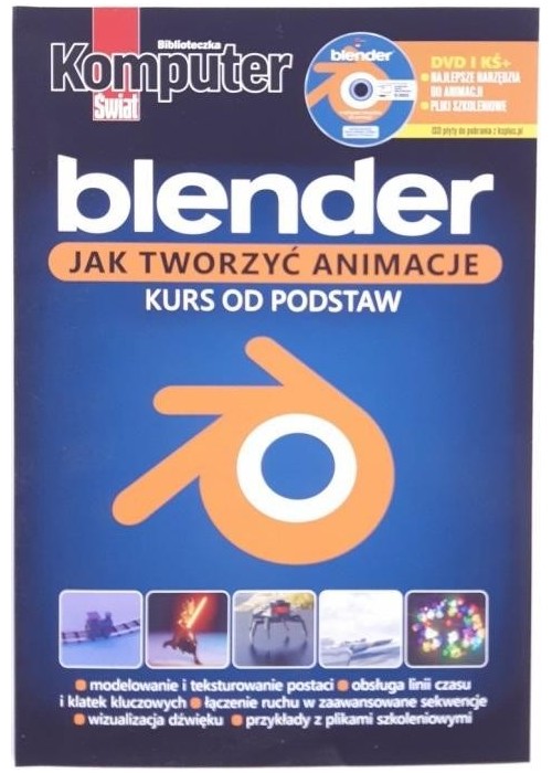 Komputer Świat Blender Jak tworzyć animacje