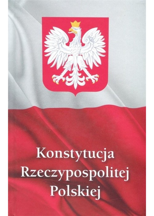 Konstytucja Rzeczypospolitej Polskiej