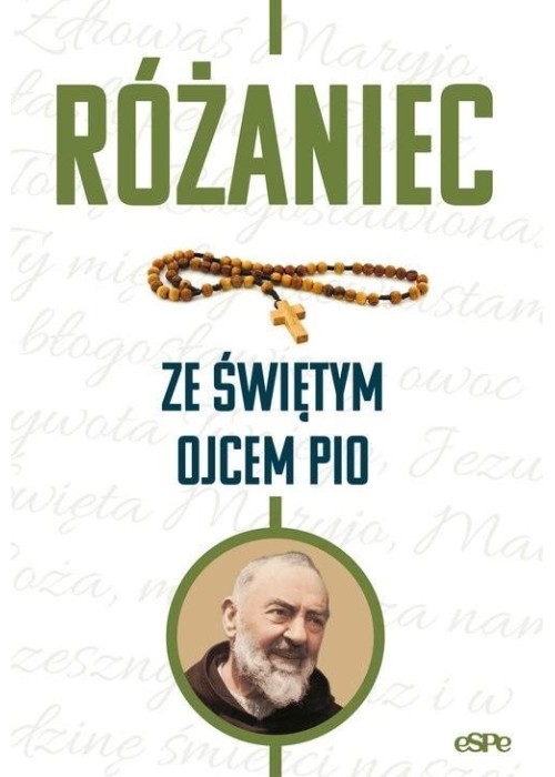 Różaniec ze świętym Ojcem Pio