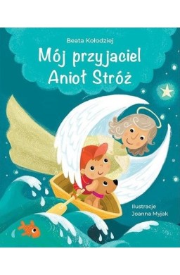 Mój przyjaciel Anioł Stróż