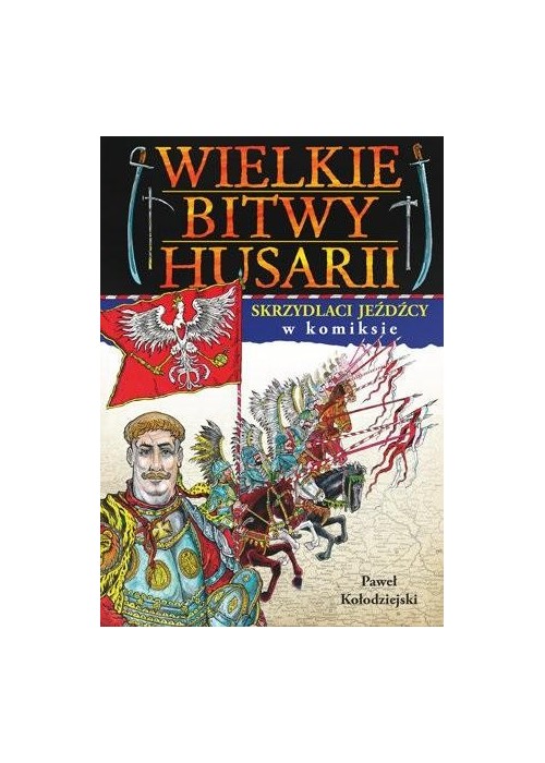 Wielkie bitwy husarii w komiksie