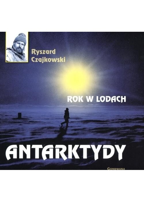 Rok w lodach Antarktydy