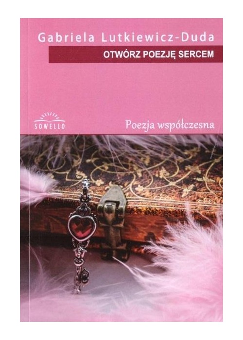 Otwórz poezję sercem