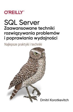 SQL Server - zaawansowane techniki rozwiązywania..