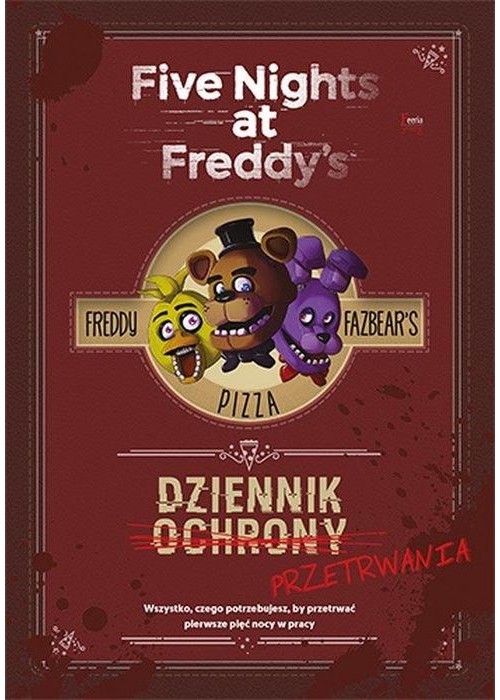 Five Nights at Freddy's. Dziennik przetrwania