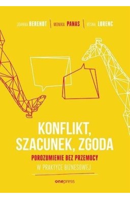 Konflikt, Szacunek, Zgoda