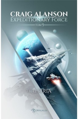 Expeditionary Force T.9 Walkiria