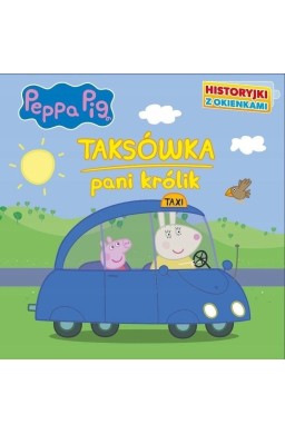 Świnka Peppa. Historyjki z okienkami. Taksówka...