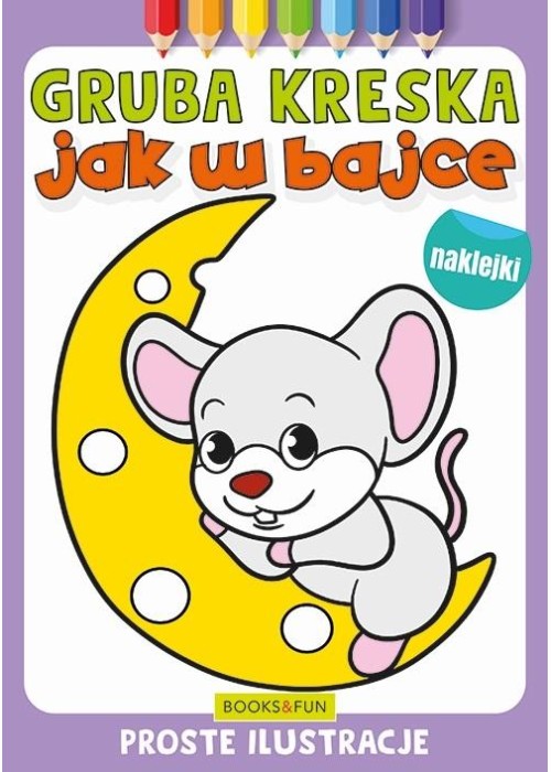 Gruba krecha Jak w bajce