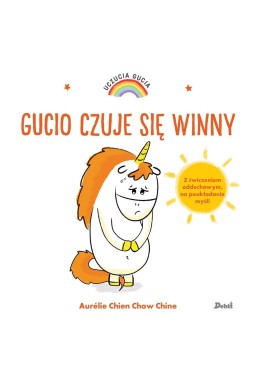 Uczucia Gucia. Gucio czuje się winny