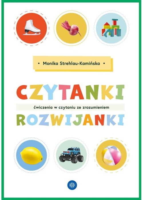 Czytanki-rozwijanki. Ćwiczenia w czytaniu ze zroz.