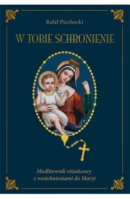 W Tobie schronienie TW