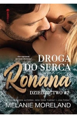 Dziedzictwo T.2 Droga do serca Ronana