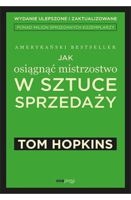 Jak osiągnąć mistrzostwo w sztuce sprzedaży w.2