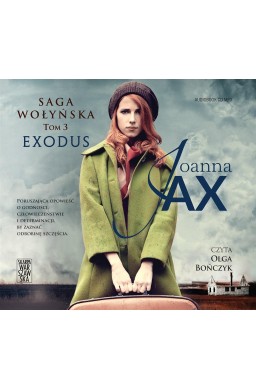 Saga Wołyńska. Exodus audiobook