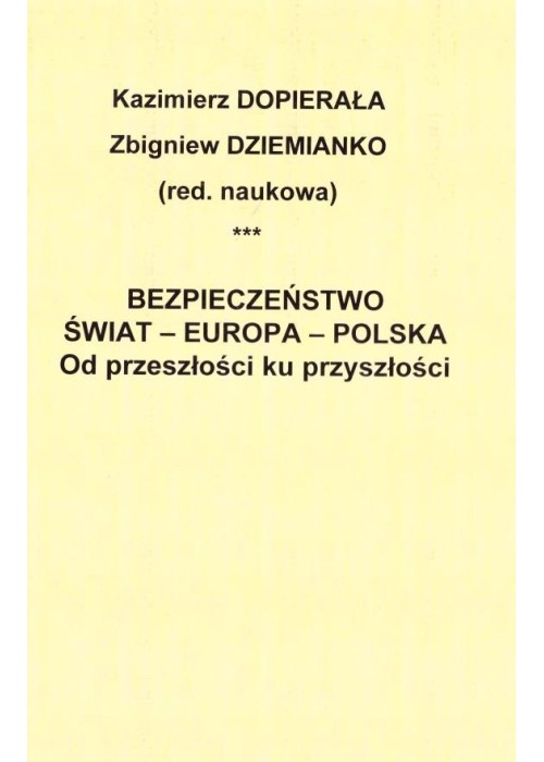 Bezpieczeństwo - Świat - Europa - Polska