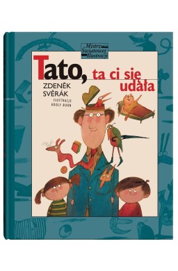 Tato, ta ci się udała