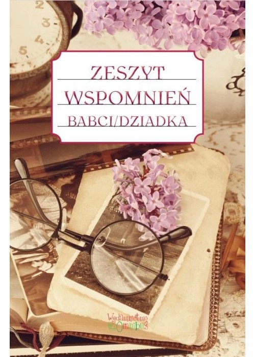 Zeszyt wspomnień babci/dziadka w.2