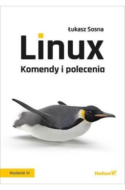 Linux. Komendy i polecenia w.6