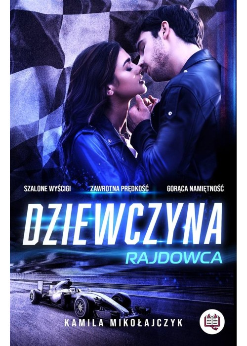 Bez ograniczeń T.1 Dziewczyna rajdowca