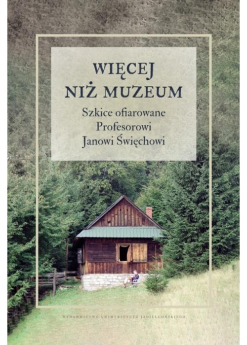 Więcej niż muzeum