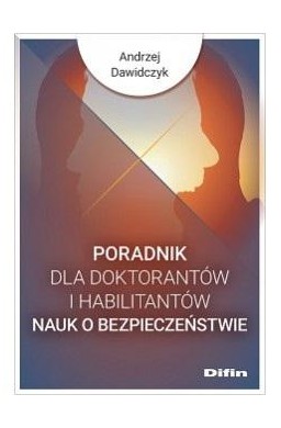 Poradnik dla doktorantów i habilitantów nauk..