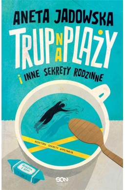 Trup na plaży i inne sekrety rodzinne w.3