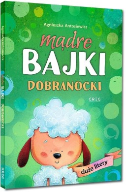 Mądre bajki - dobranocki - duże litery TW