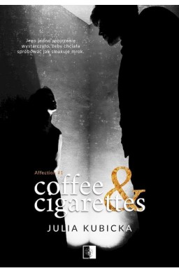 Coffee and Cigarettes